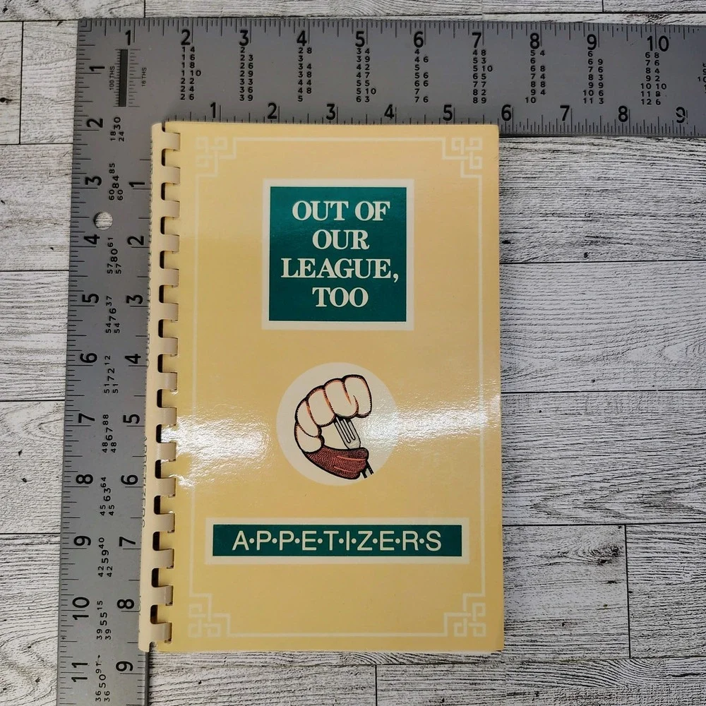 Out of Our League Too Appetizers Junior League‎ Greensboro NC 1986  Vtg Cookbook